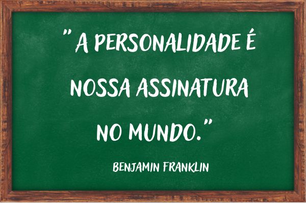 frases de personalidade quadro verde com frase