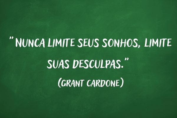 quadro verde com frase