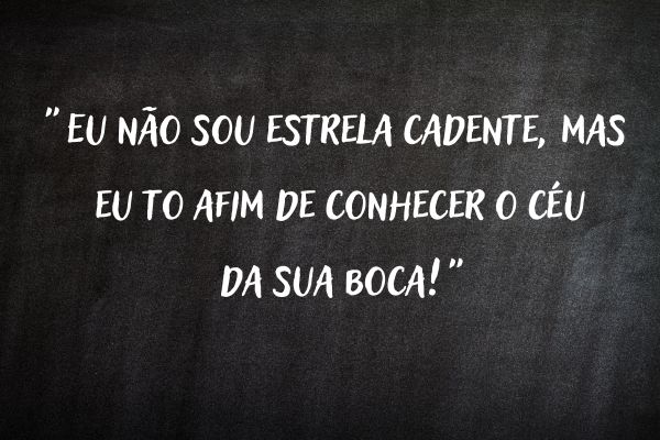 frases de paquera quadro negro com frases de paquera