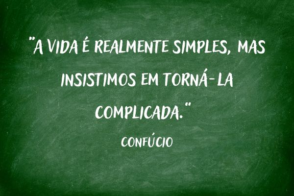 frases de reflexão frase de reflexão em um quadro verde