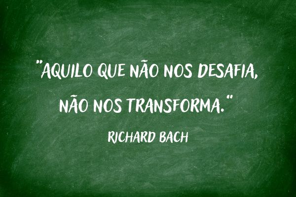 frases de reflexão frases de reflexão em quadro verde