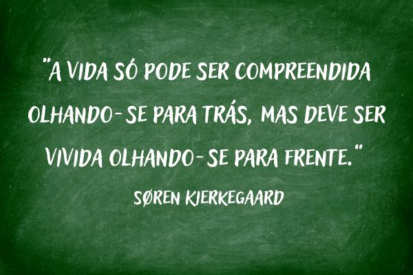 frases de reflexão quadro verde com frase