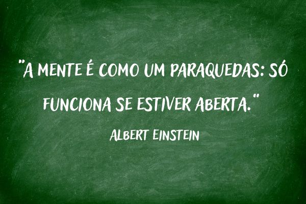 frases de reflexão frase de reflexão em quadro verde