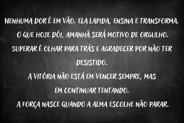 quadro negro com mensagem de superarção