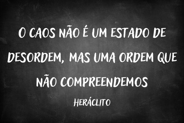 frases de caos frases de caos em quadro negro