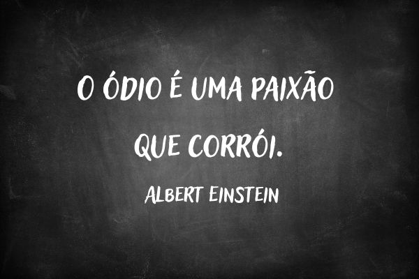 frases ódio quadro negro com frase de ódio