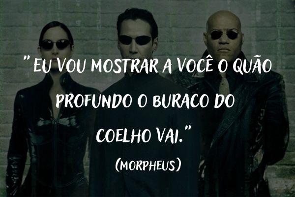 frases do filme matrix frase matrix