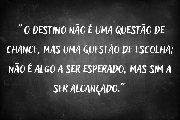 frases de lições de vida 30 Frases de Lições de Vida para seu Desenvolvimento Pessoal