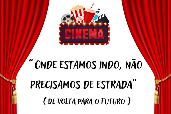frases de filmes cortina vermelha e no meio escrito cinema e acima dele copo de refrigerante, pipoca, claquete e rolo de filme