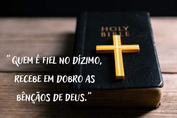 frases do dízimo bíblia com uma cruz amarela