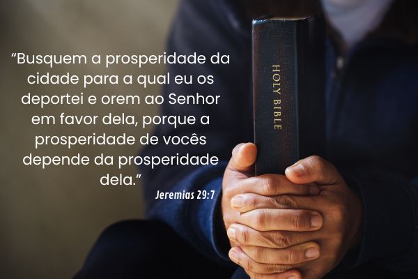 versículo de prosperidade jeremias 29-7 Versículo de prosperidade Jeremias 29:7 sobre buscar a prosperidade da cidade e confiar em Deus